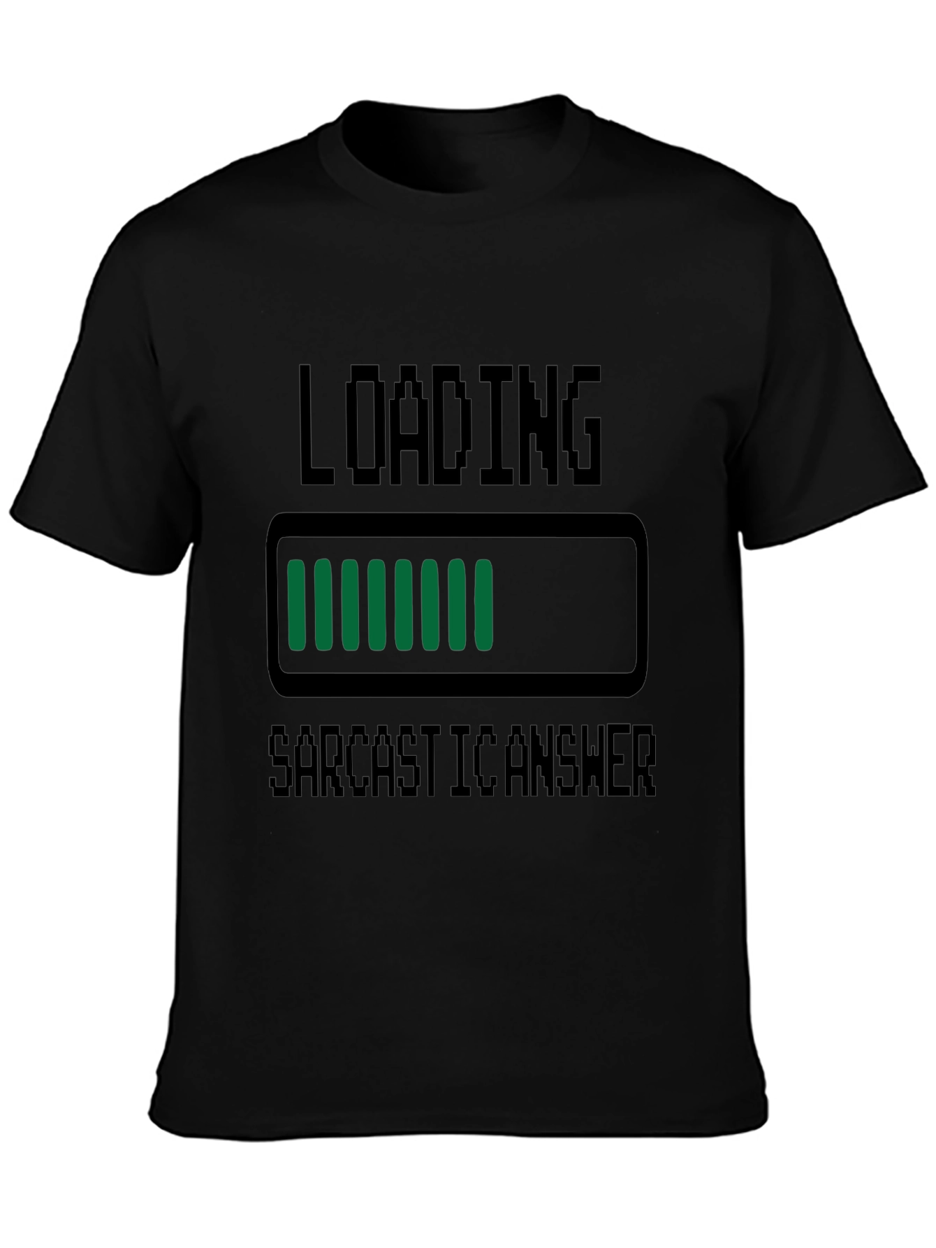 Sarcastic Answer Loading T-Shirt Funny Graphic Tee
