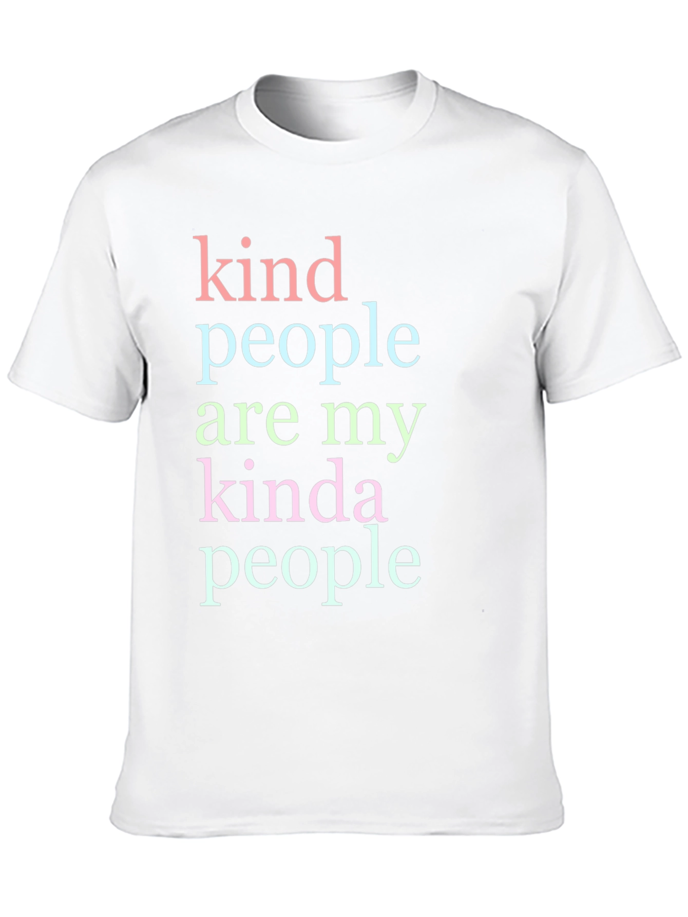 Kind People T-Shirt - Soft Cotton Tee