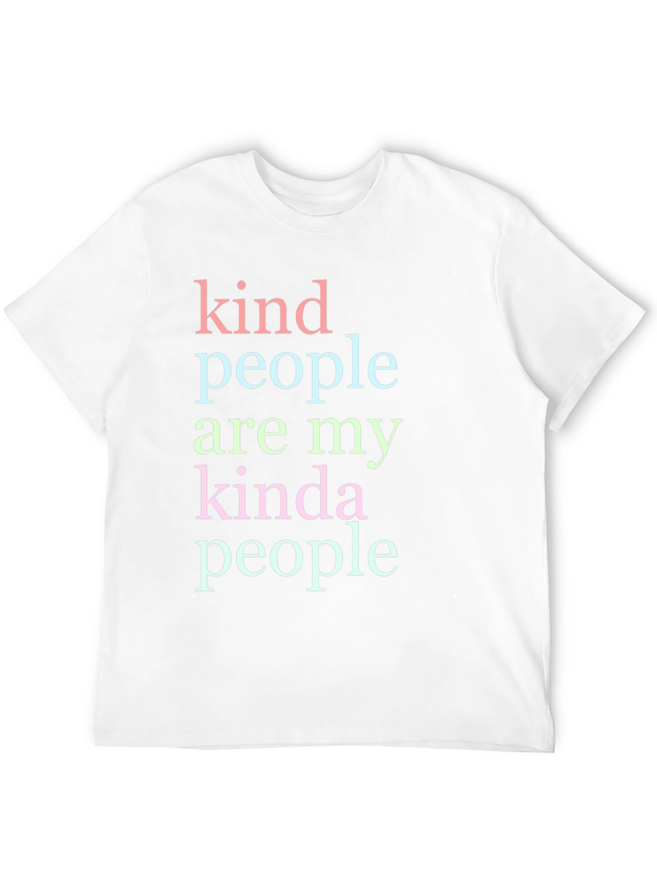 Kind People T-Shirt - Soft Cotton Tee