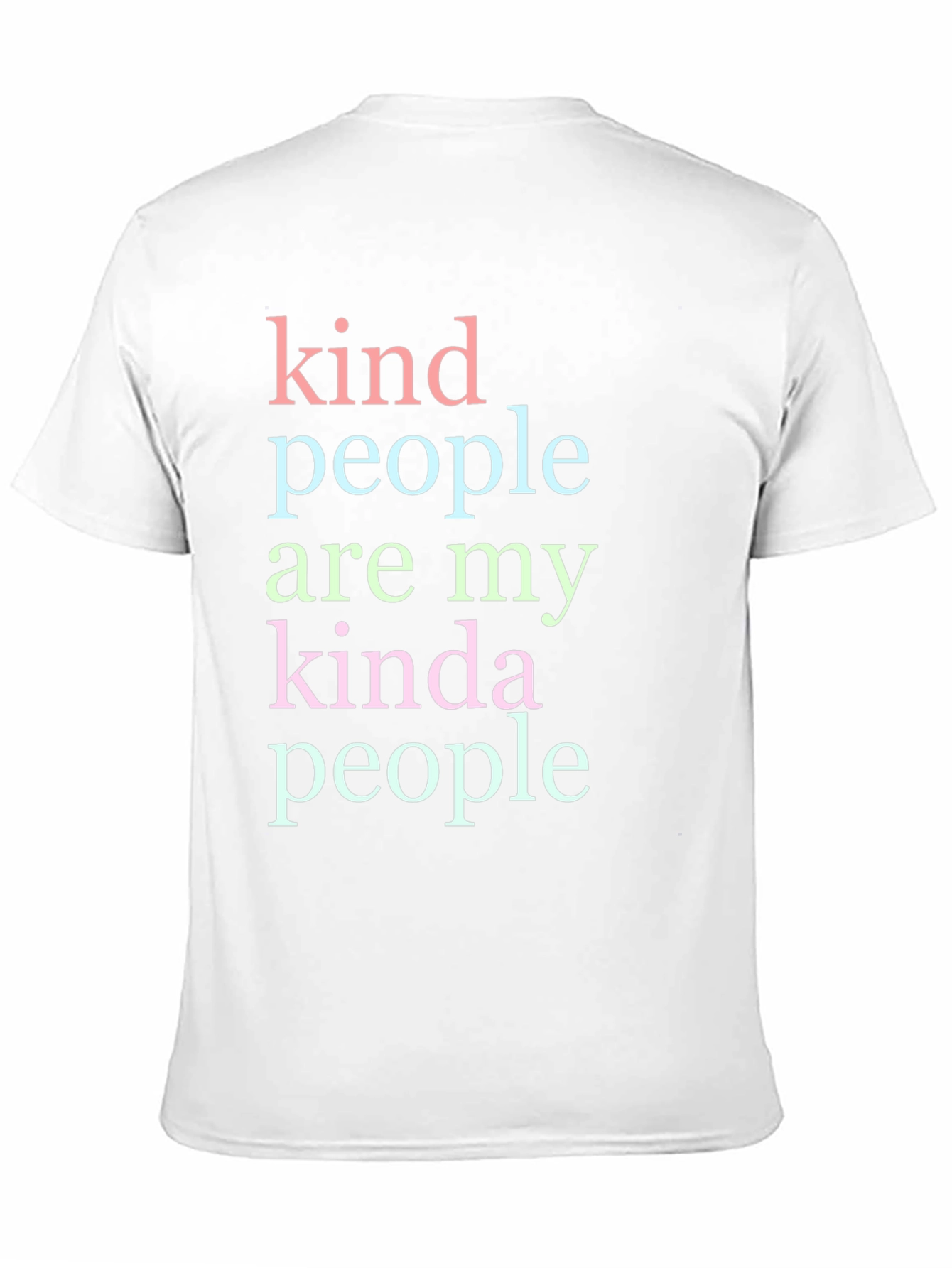 Kind People T-Shirt - Soft Cotton Tee
