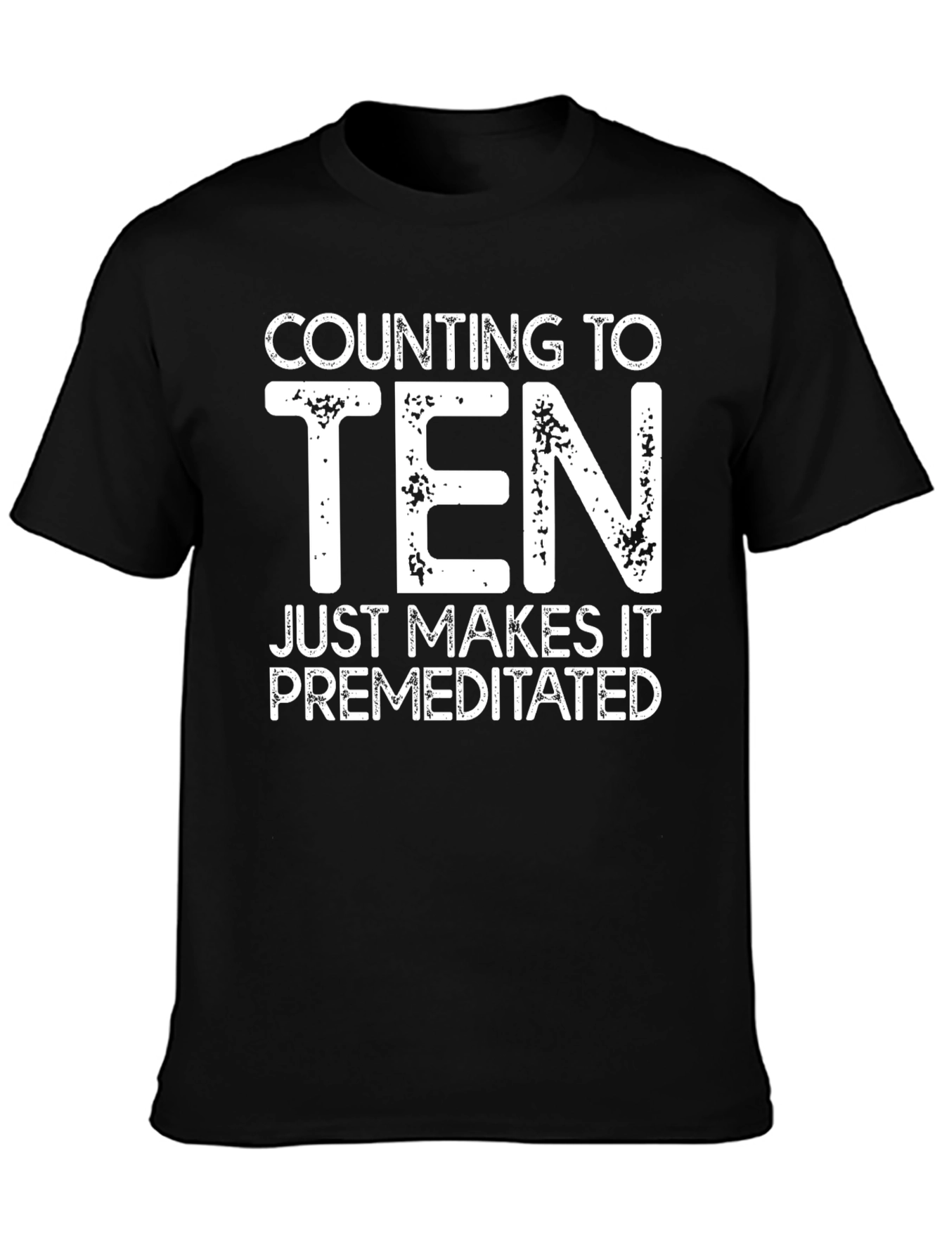 Counting To Ten Funny Graphic Tee