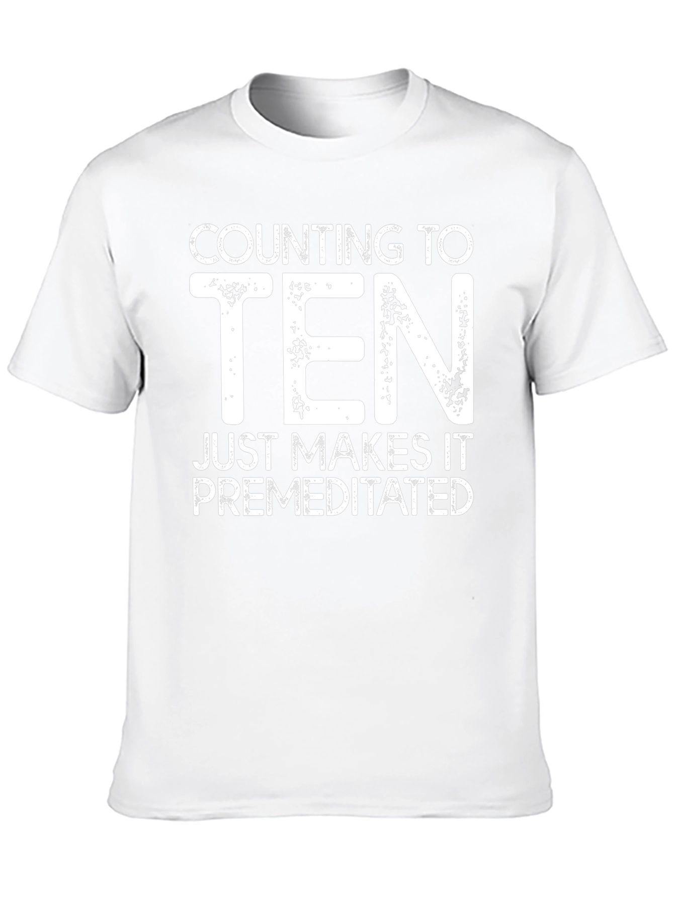 Counting To Ten Funny Graphic Tee