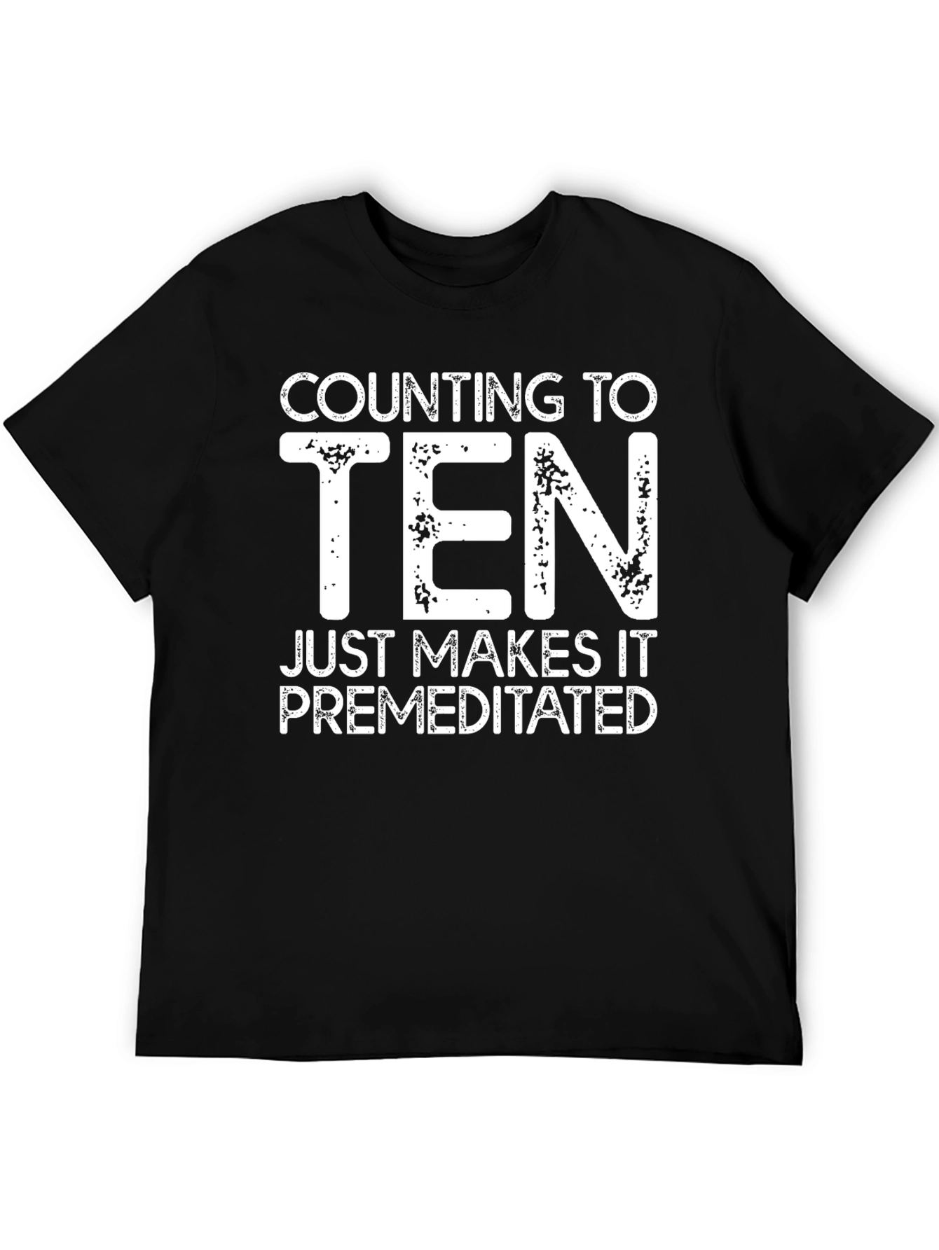 Counting To Ten Funny Graphic Tee