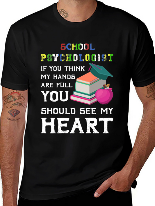 School Psychologist T-Shirt - See My Heart