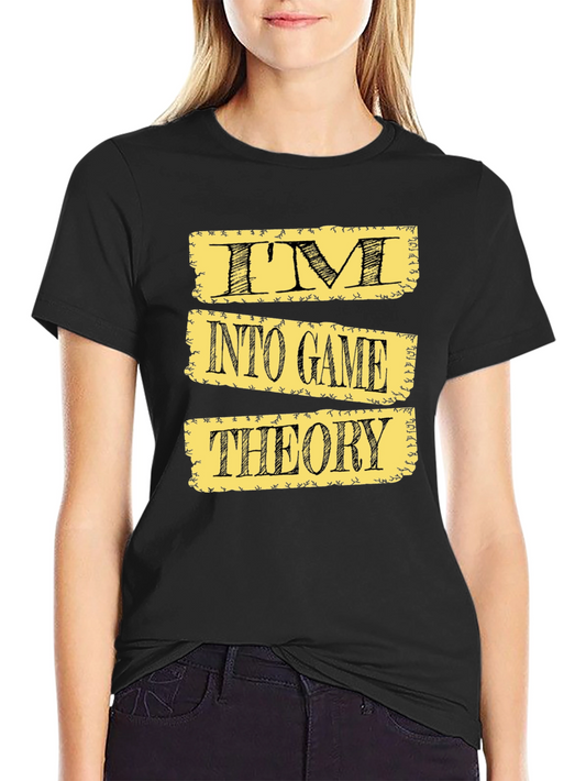 Im Into Game Theory T-Shirt - Black