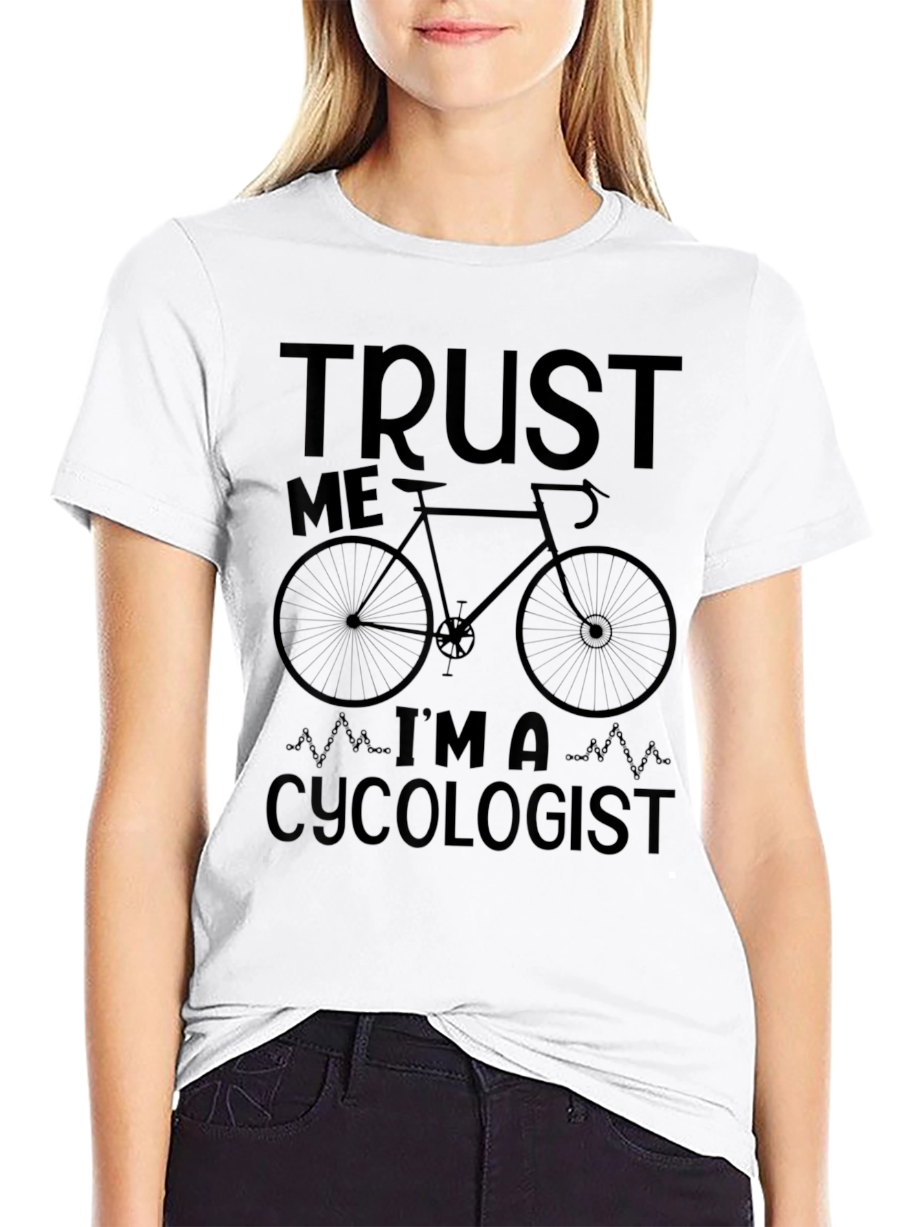 Trust Me Im A Cycologist Funny Bike T-Shirt