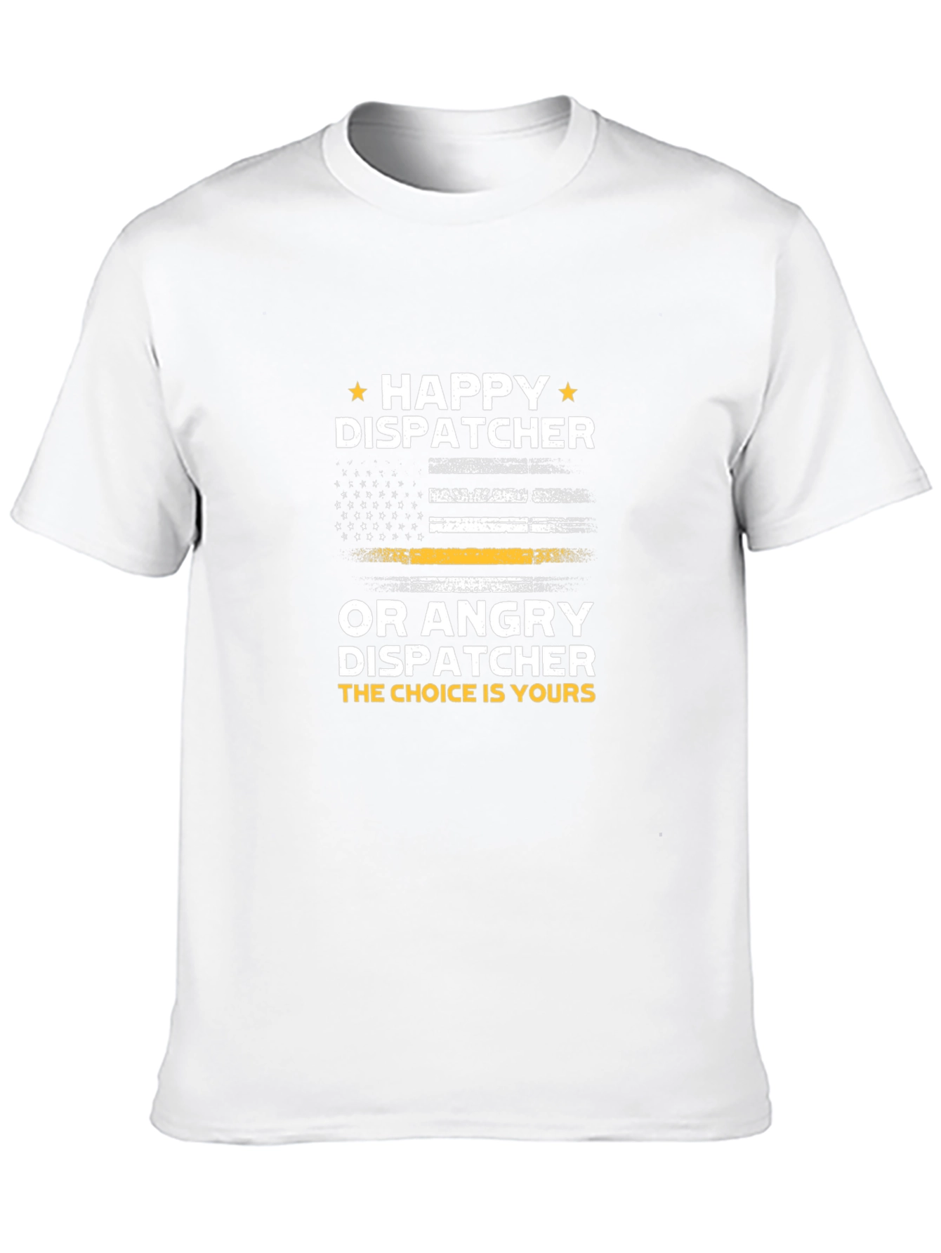Happy Dispatcher T-Shirt - Thin Yellow Line Tee