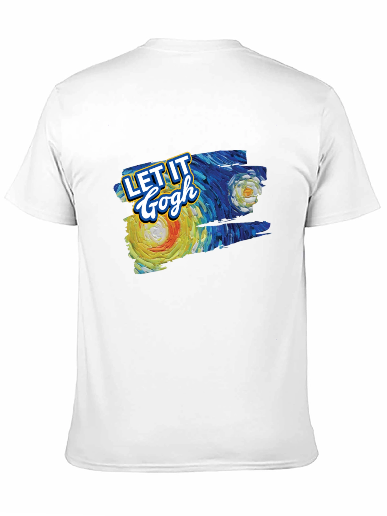 Let It Gogh T-Shirt - Artistic Tee