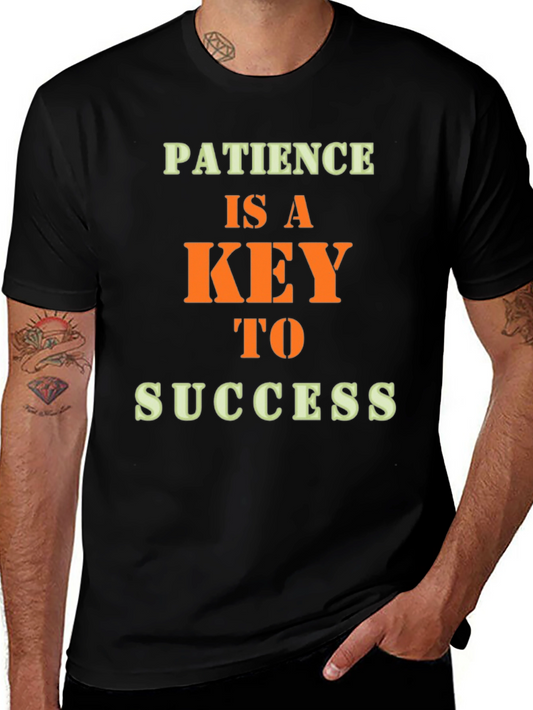 Patience Is A Key To Success Graphic T-Shirt