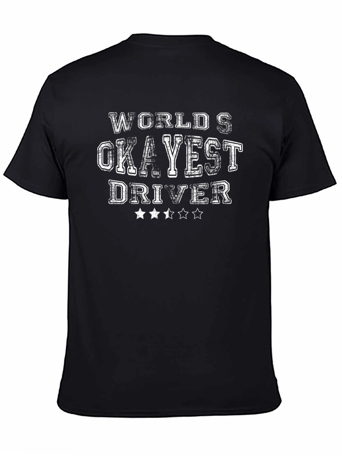 Worlds Okayest Driver Black T-Shirt