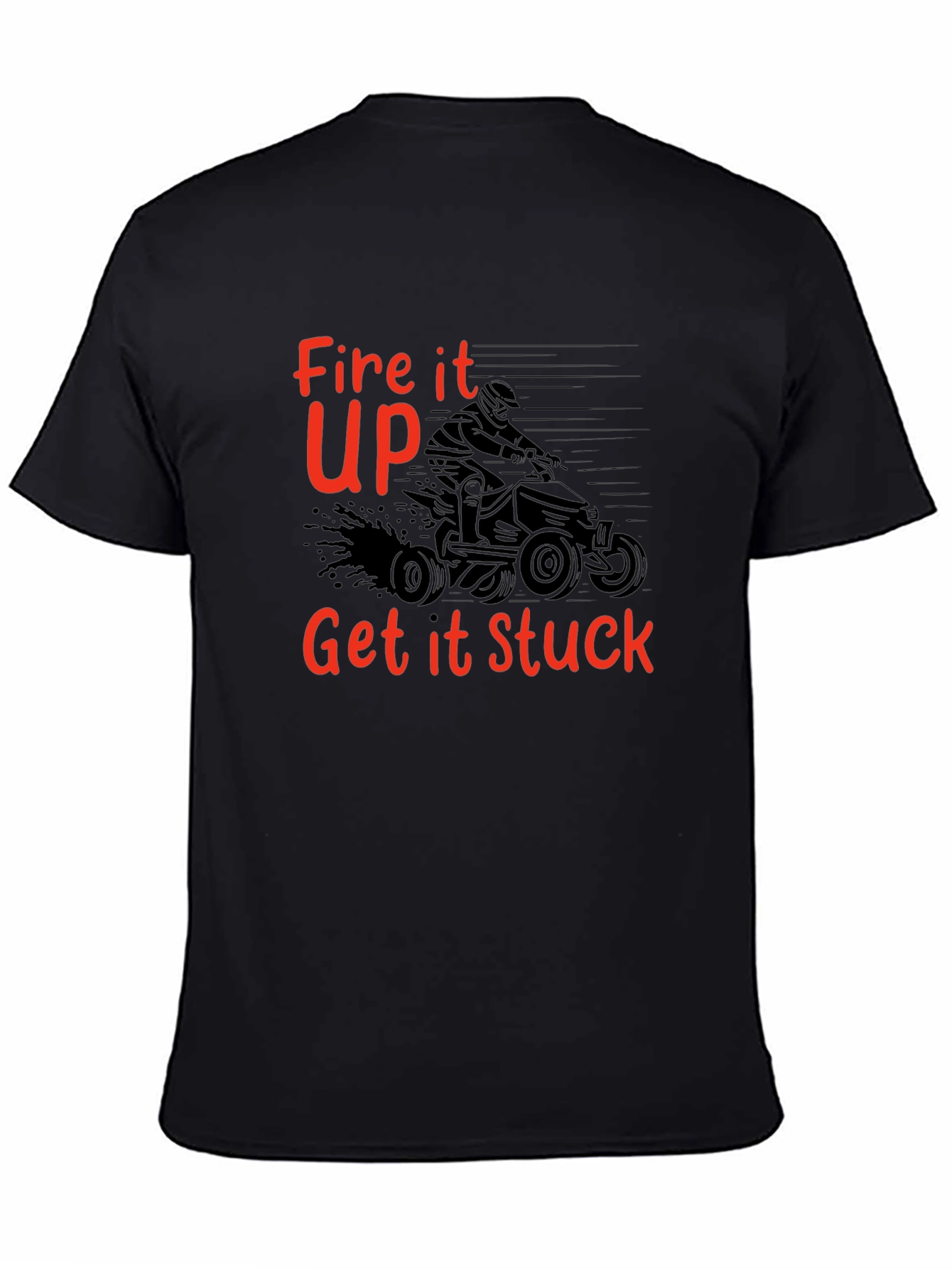 Fire It Up ATV T-Shirt