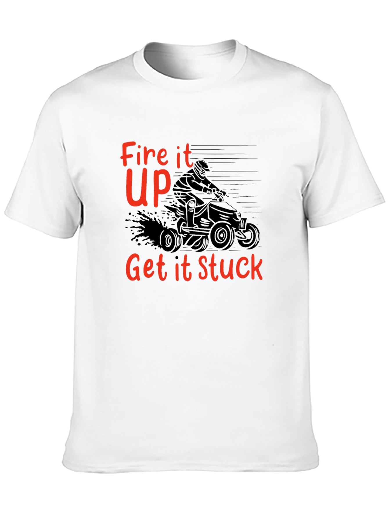 Fire It Up ATV T-Shirt