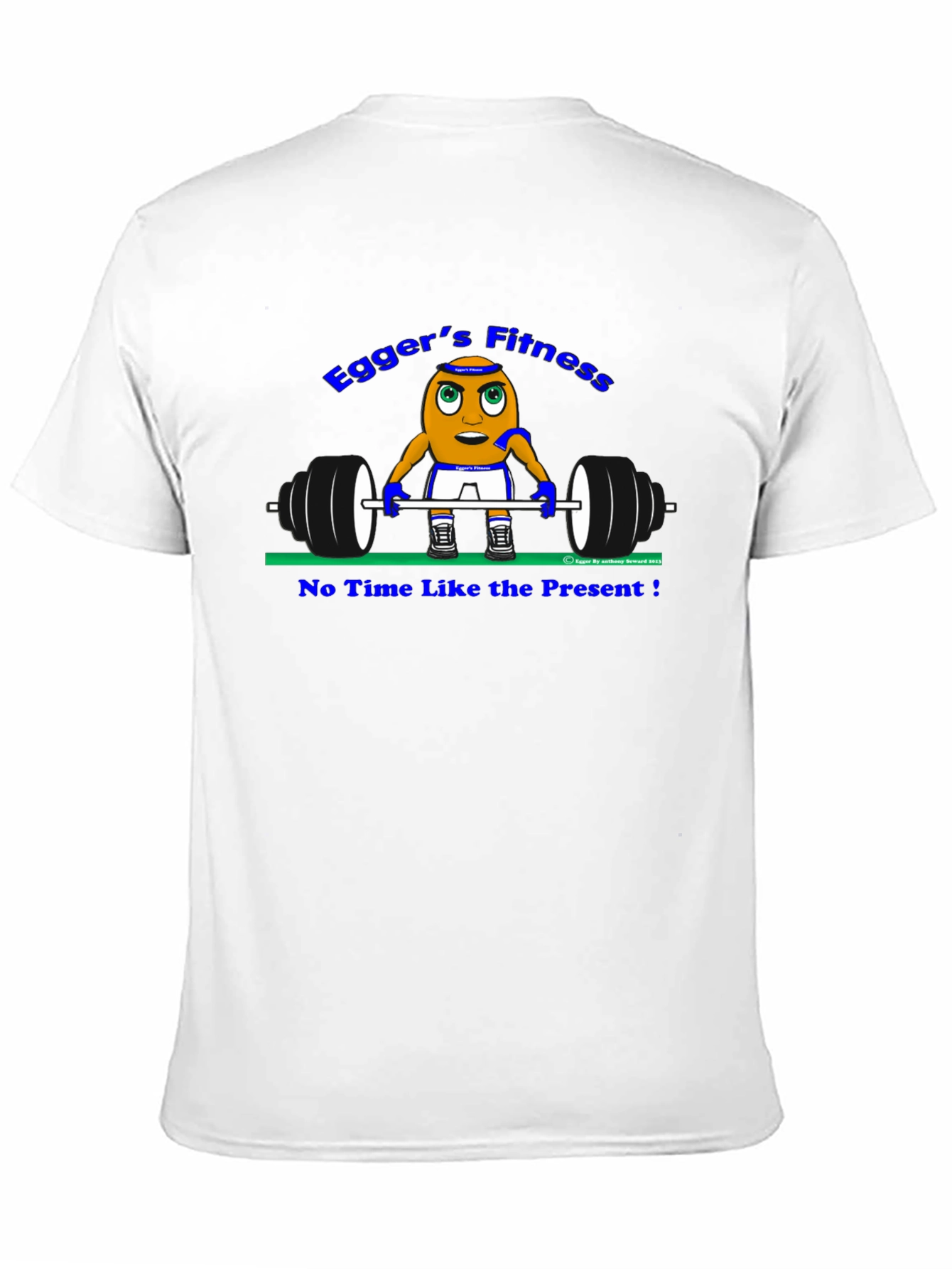 Eggers Fitness T-Shirt - No Time Like The Present!