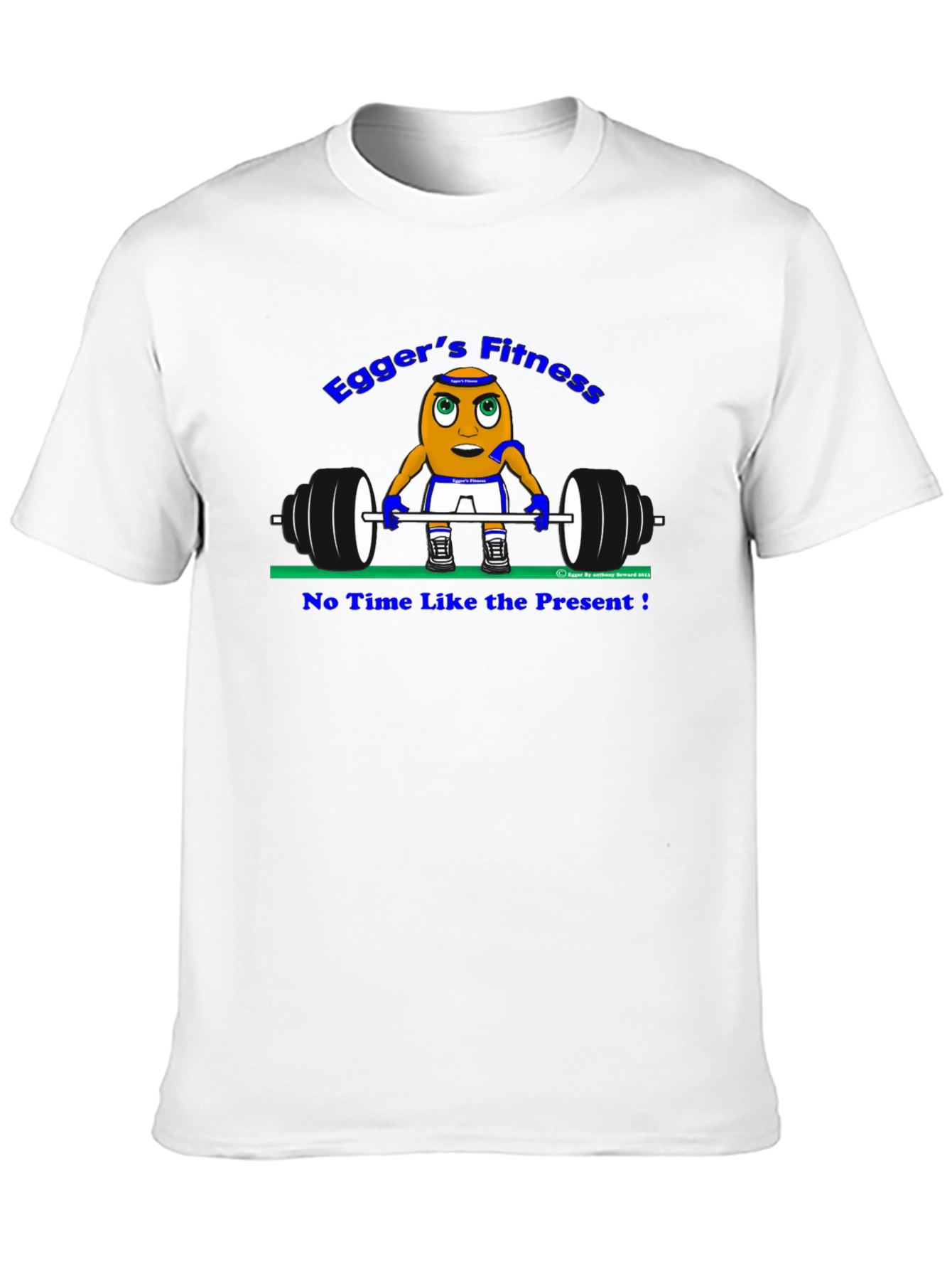 Eggers Fitness T-Shirt - No Time Like The Present!