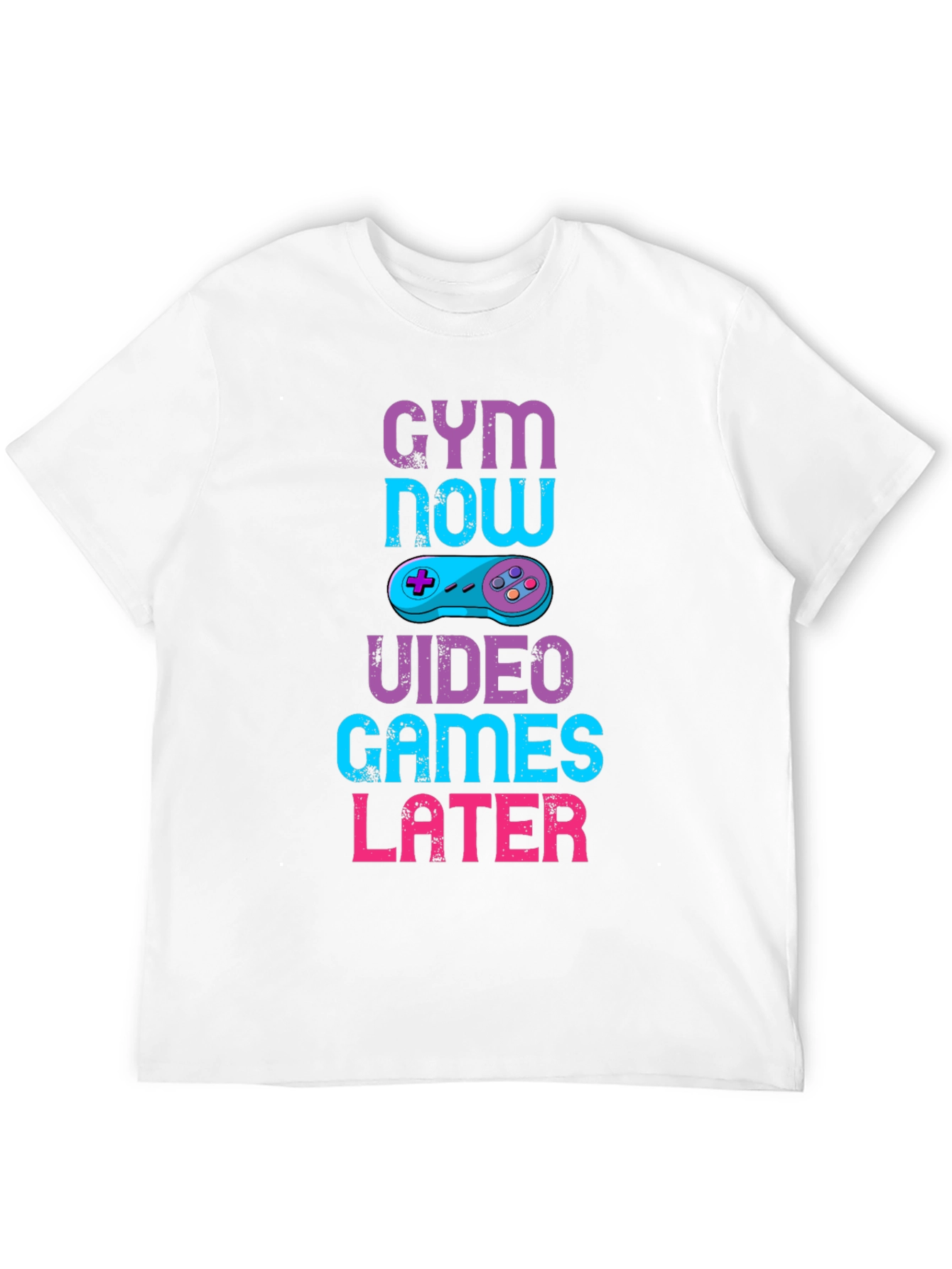 Gym Now Video Games Later Graphic T-Shirt