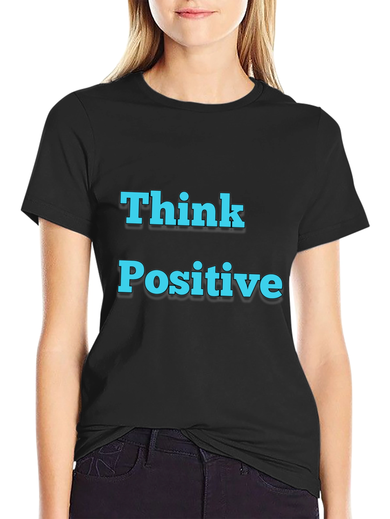 Think Positive T-Shirt - Motivational Black Tee