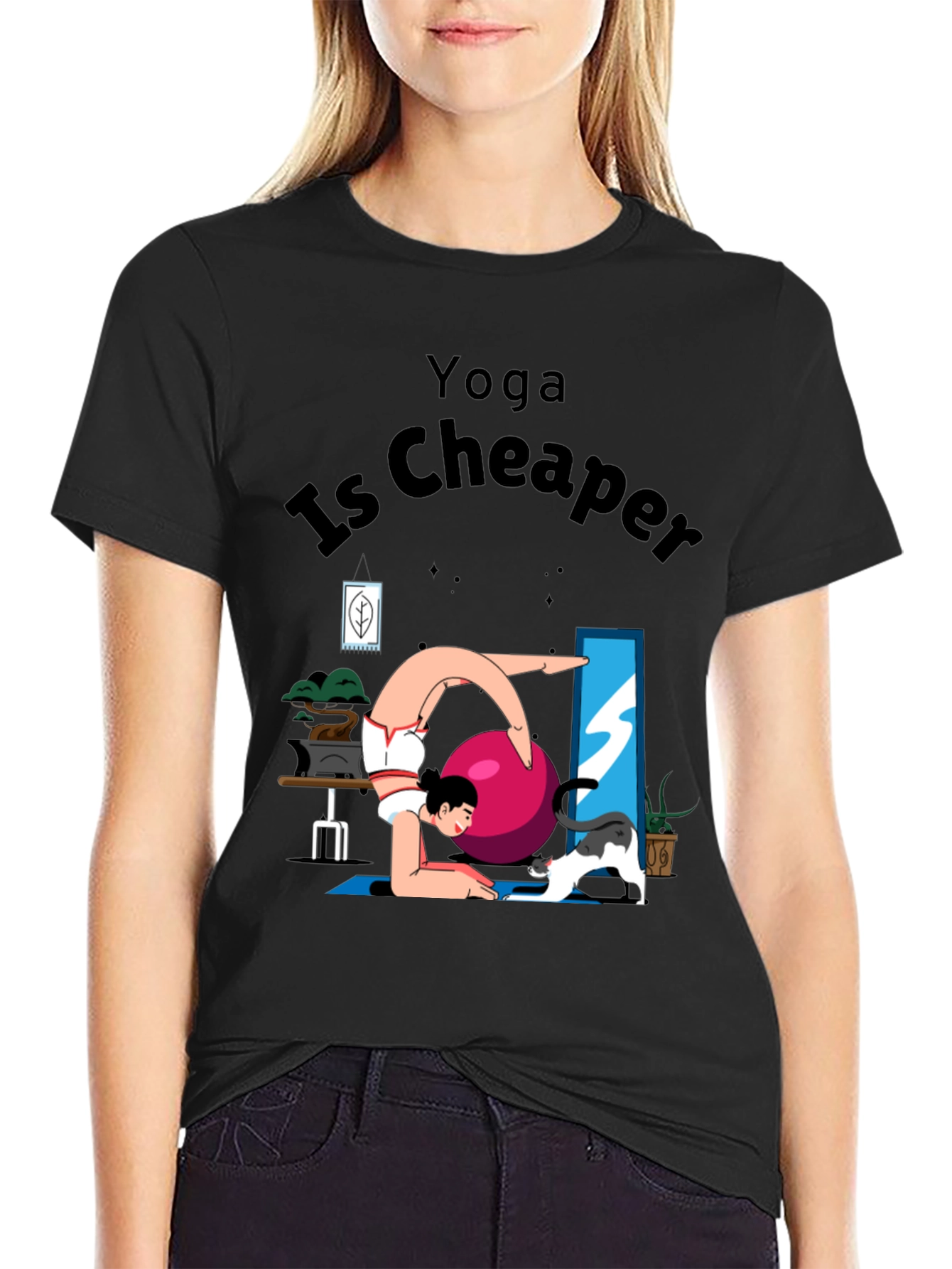 Yoga Is Cheaper Graphic T-Shirt
