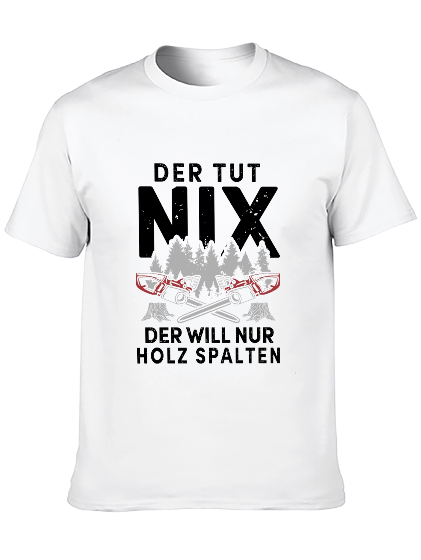 Der Tut Nix Lumberjack Chainsaw Graphic Tee