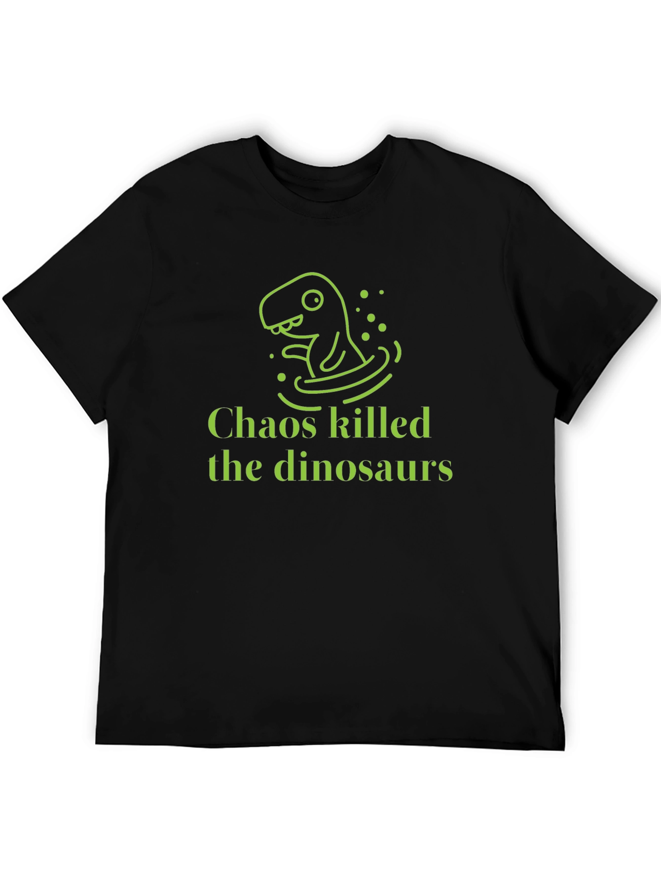 Chaos Killed the Dinosaurs Black Graphic Tee