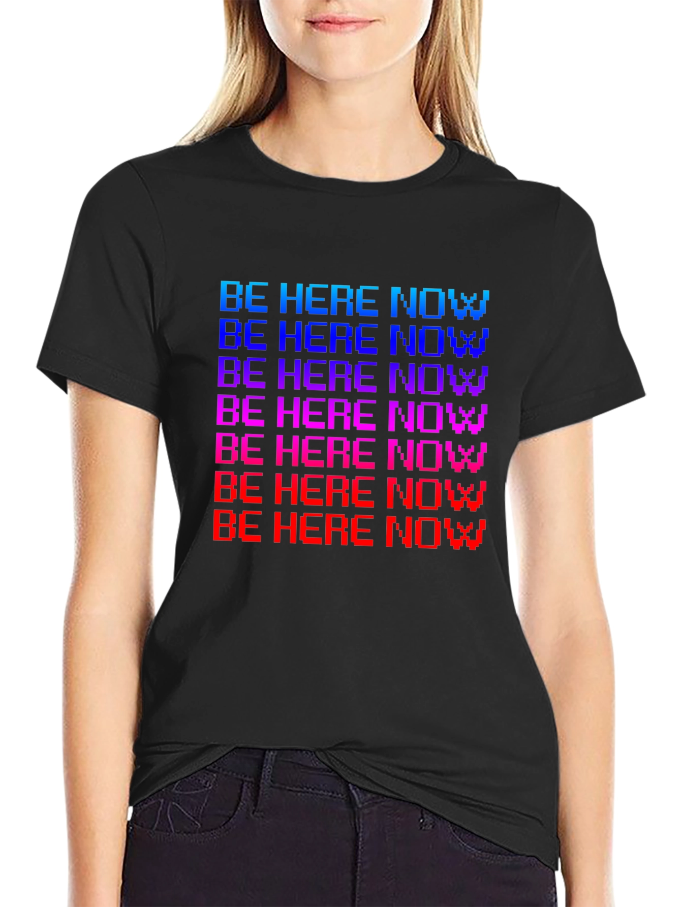 Be Here Now Pixel T-Shirt - Retro Style