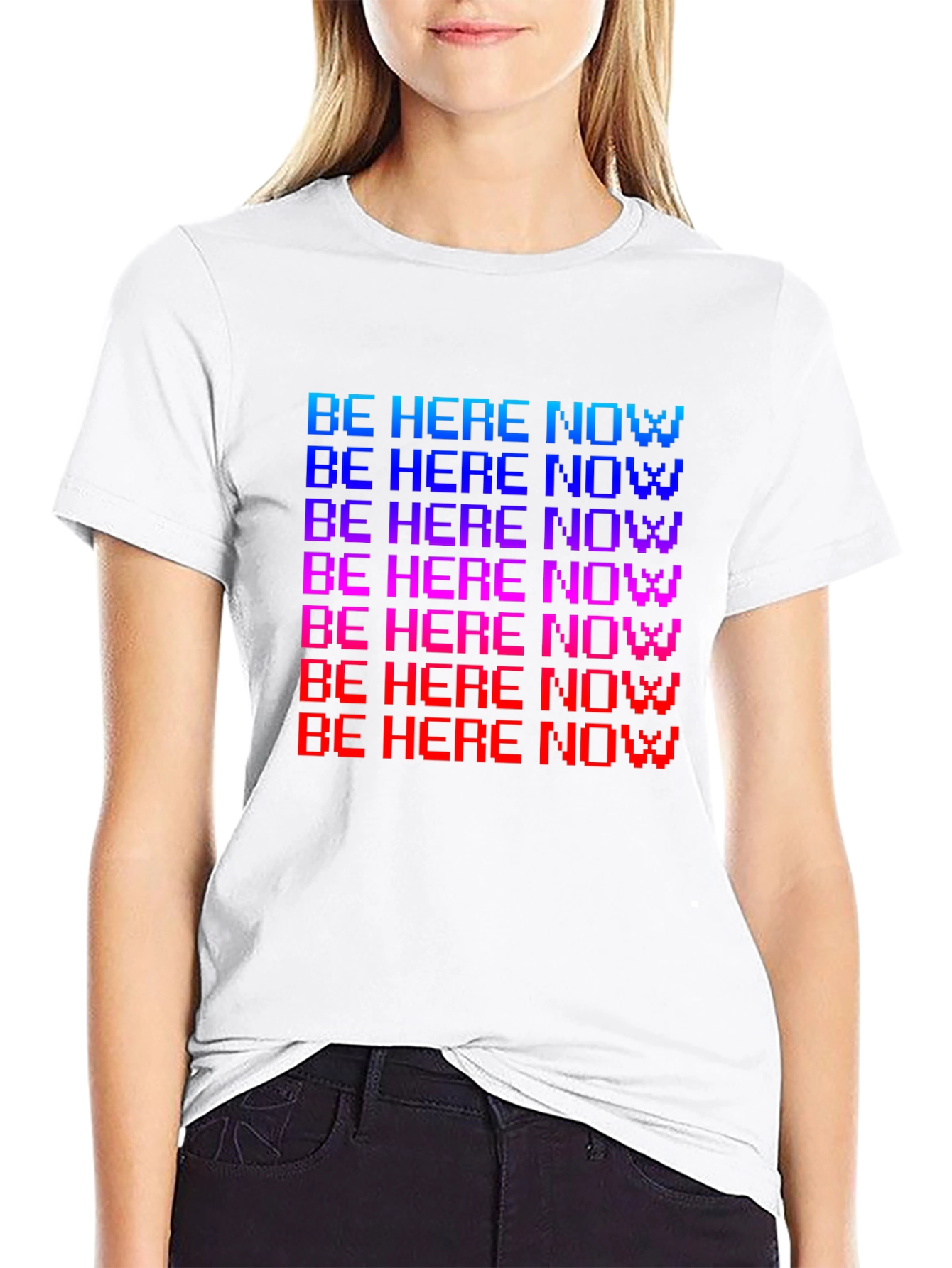 Be Here Now Pixel T-Shirt - Retro Style