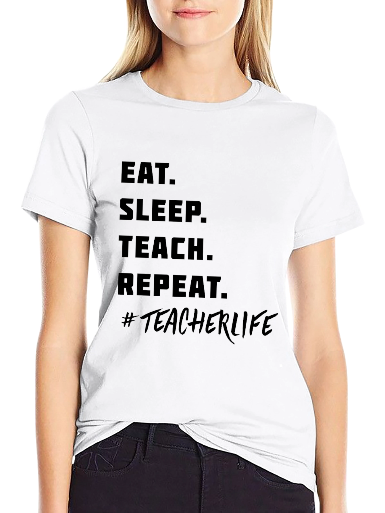 Eat Sleep Teach Repeat #TeacherLife Black T-Shirt