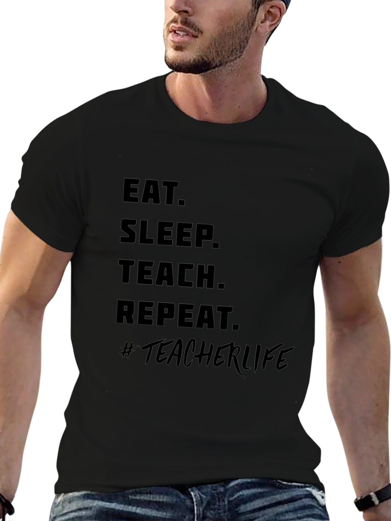 Eat Sleep Teach Repeat #TeacherLife Black T-Shirt