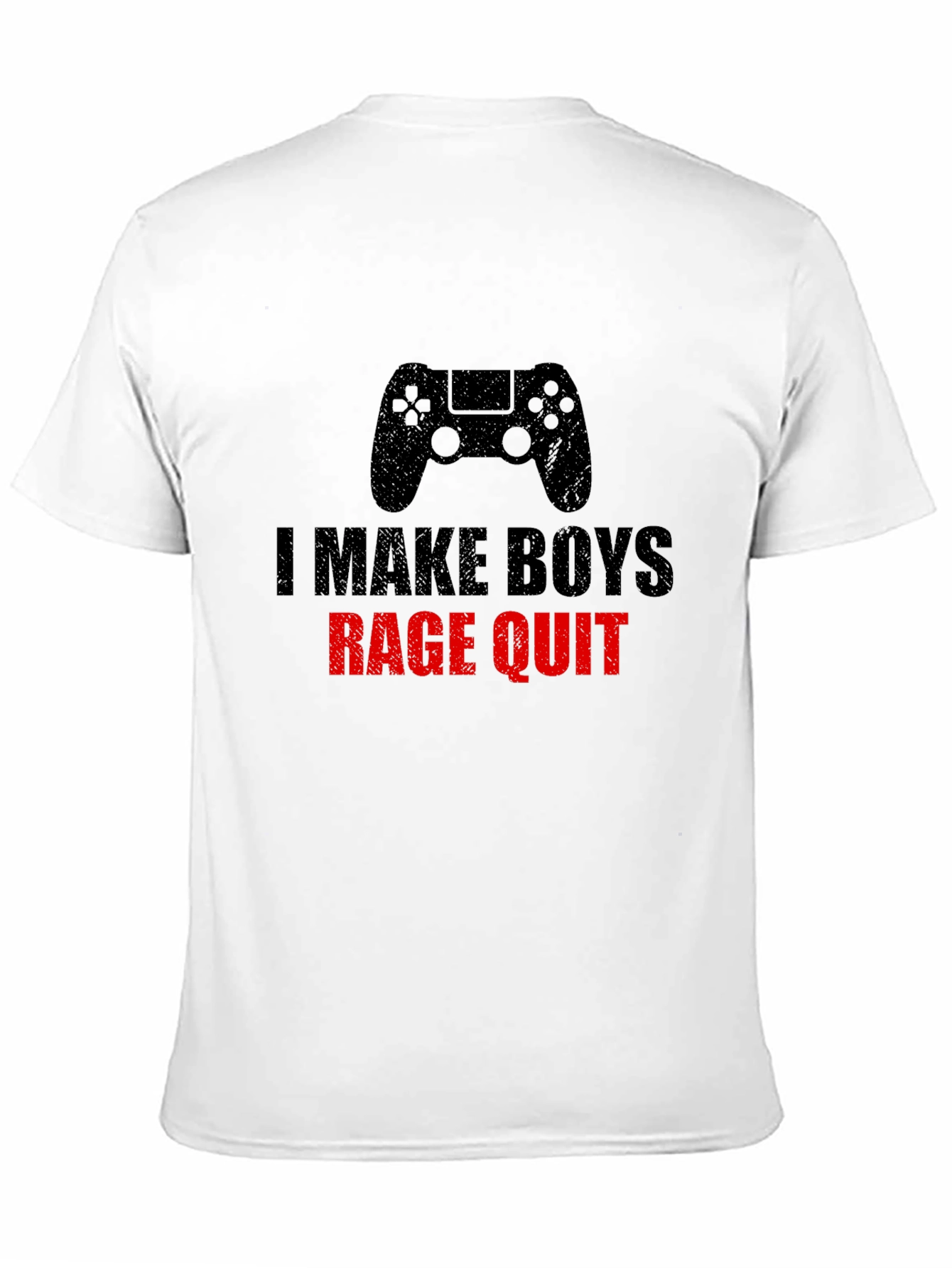 I Make Boys Rage Quit T-Shirt - Gamer Gift