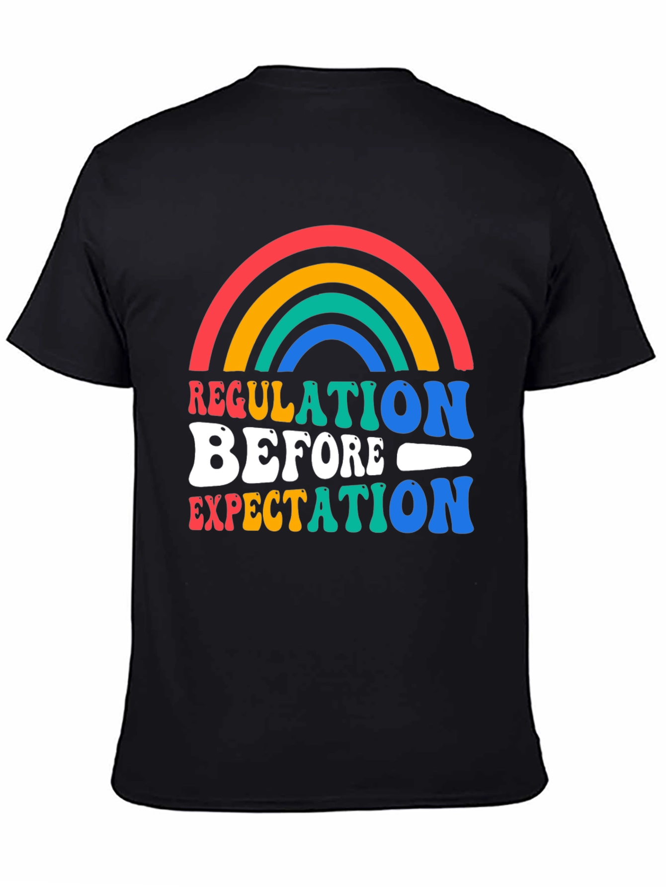 Regulation Before Expectation Graphic Tee