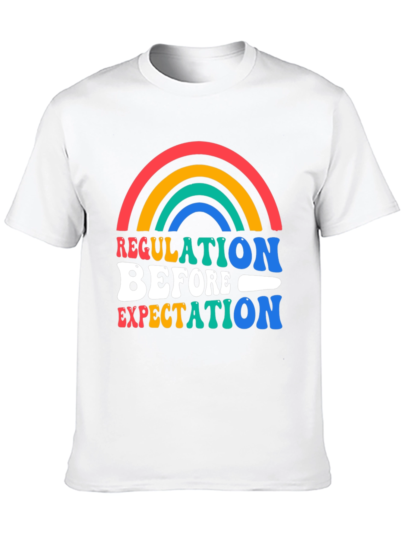 Regulation Before Expectation Graphic Tee