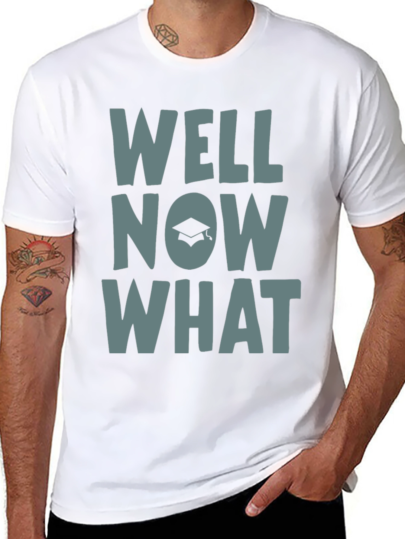 Well Now What Graduation T-Shirt - Funny Grad Gift