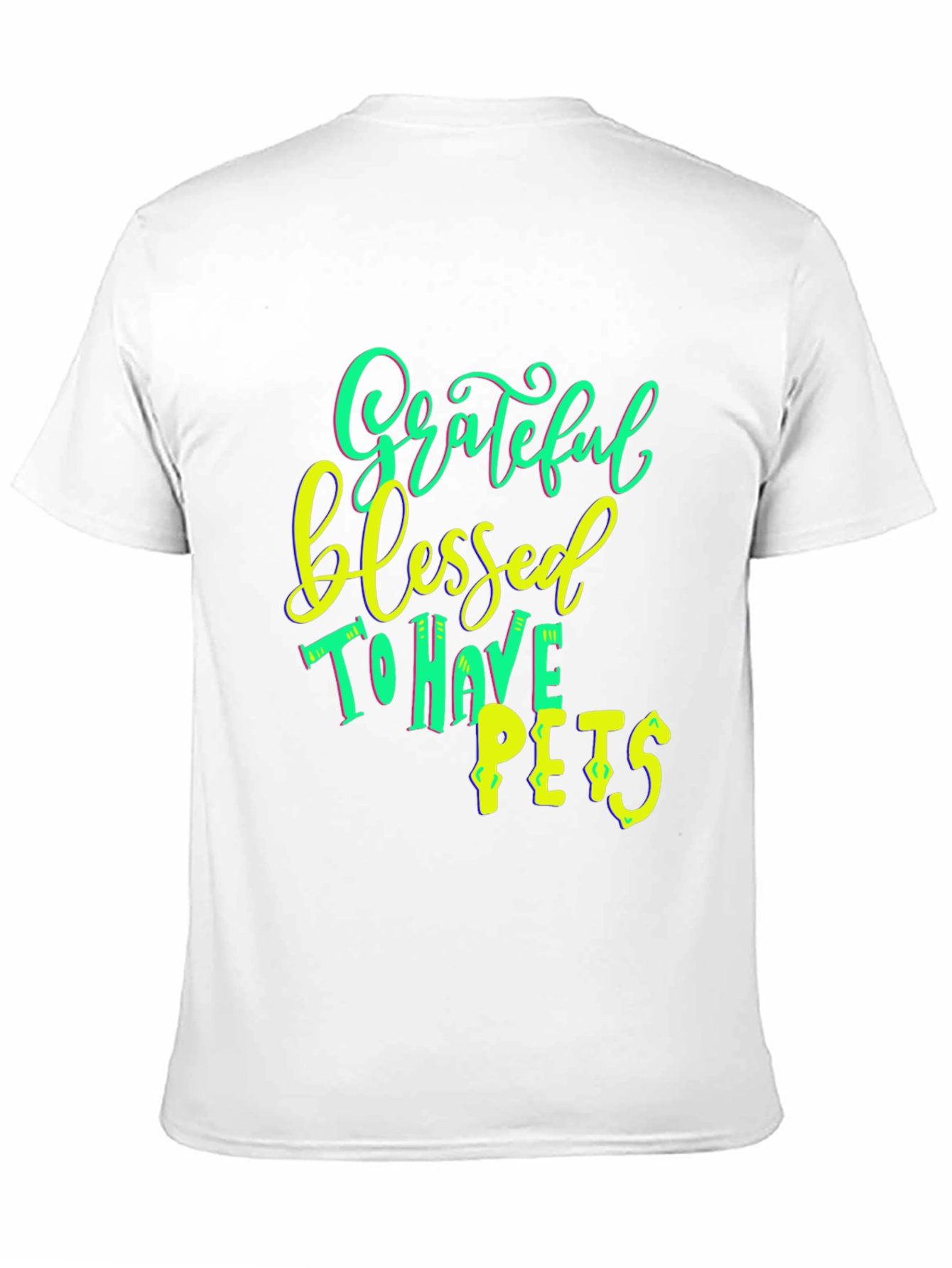 Grateful Blessed To Have Pets T-Shirt Black