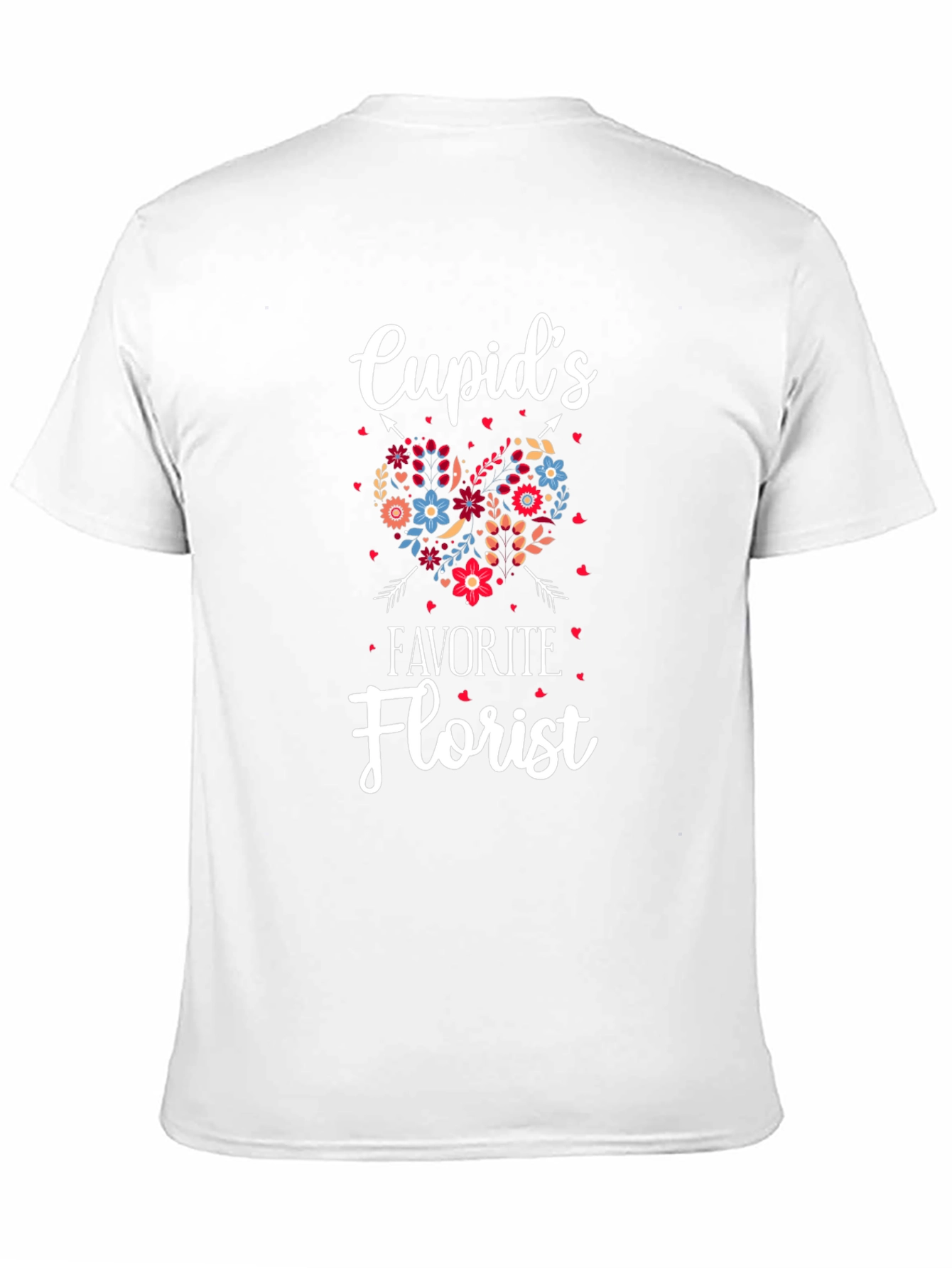 Cupids Favorite Florist T-Shirt Valentines Day Tee