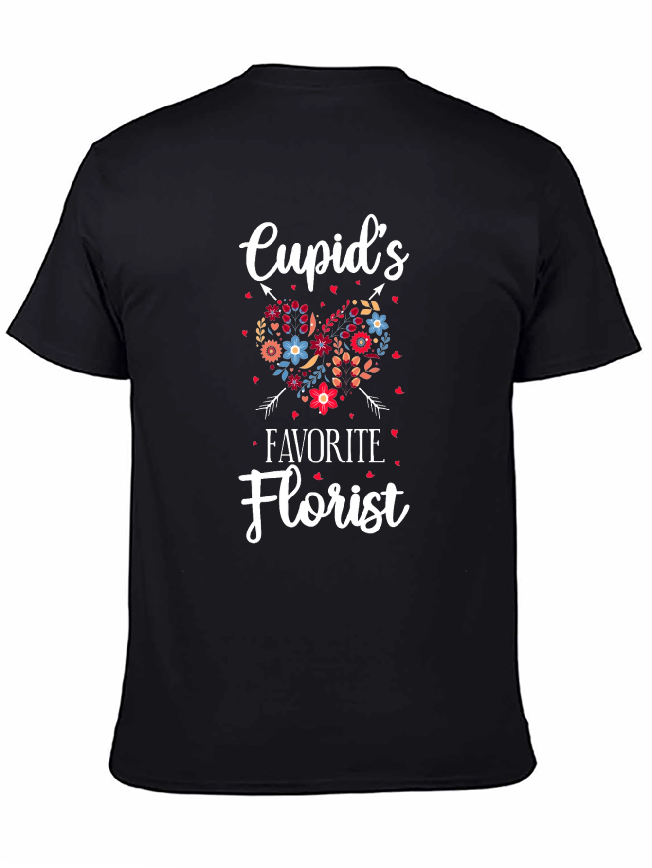 Cupids Favorite Florist T-Shirt Valentines Day Tee