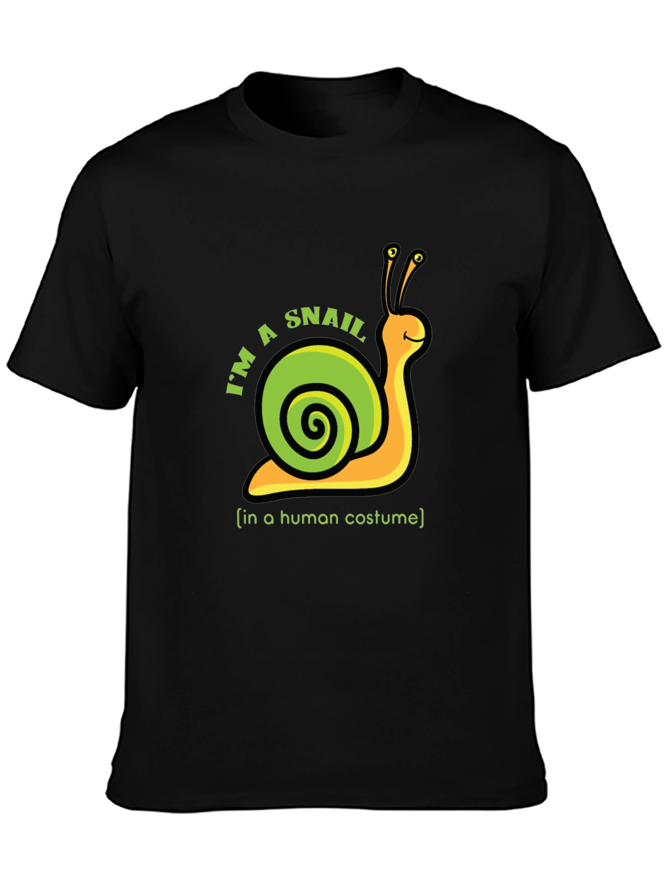 Im A Snail In A Human Costume Novelty Tee