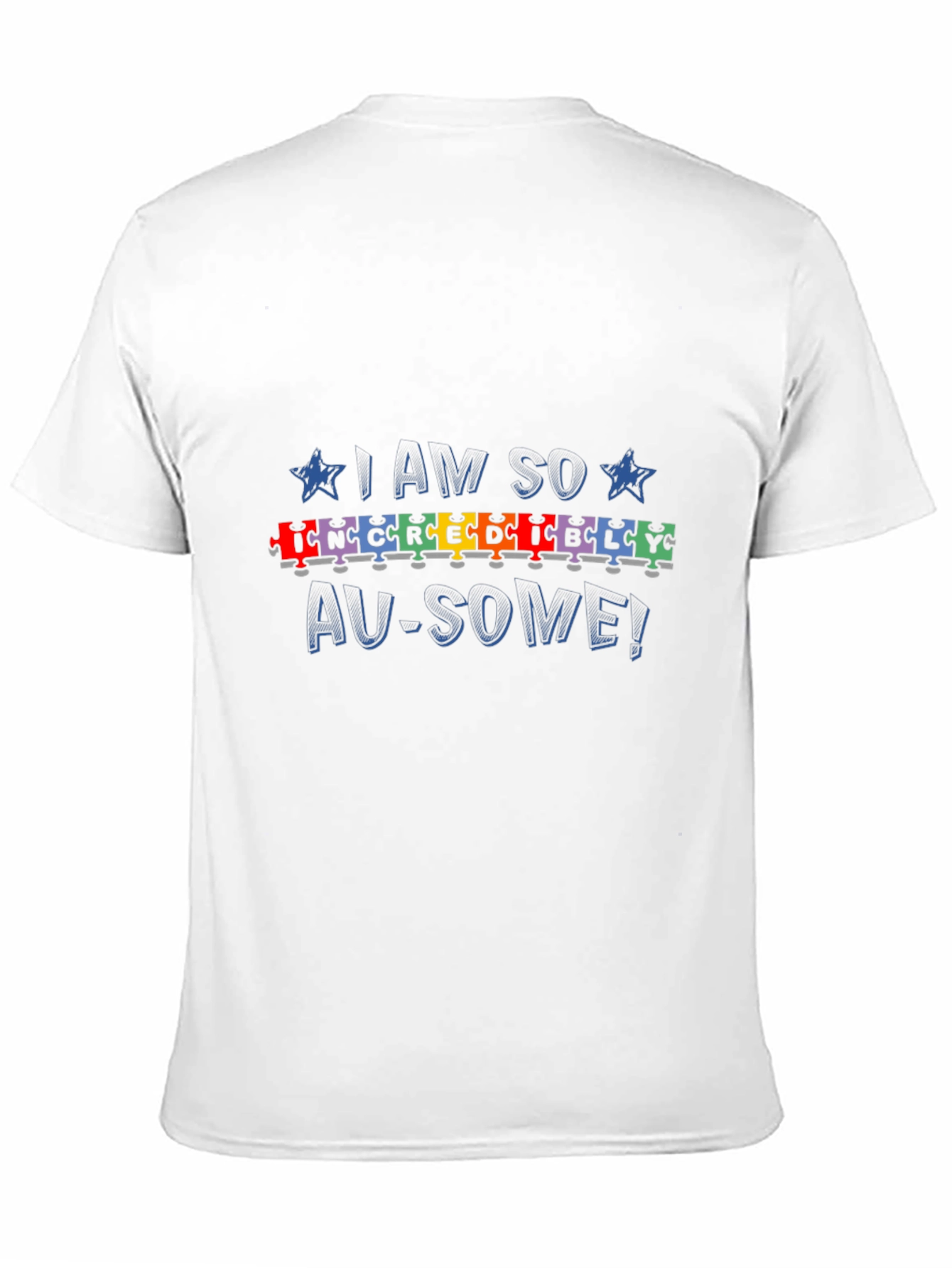 Autism Awareness T-Shirt - I am SO AU-SOME!