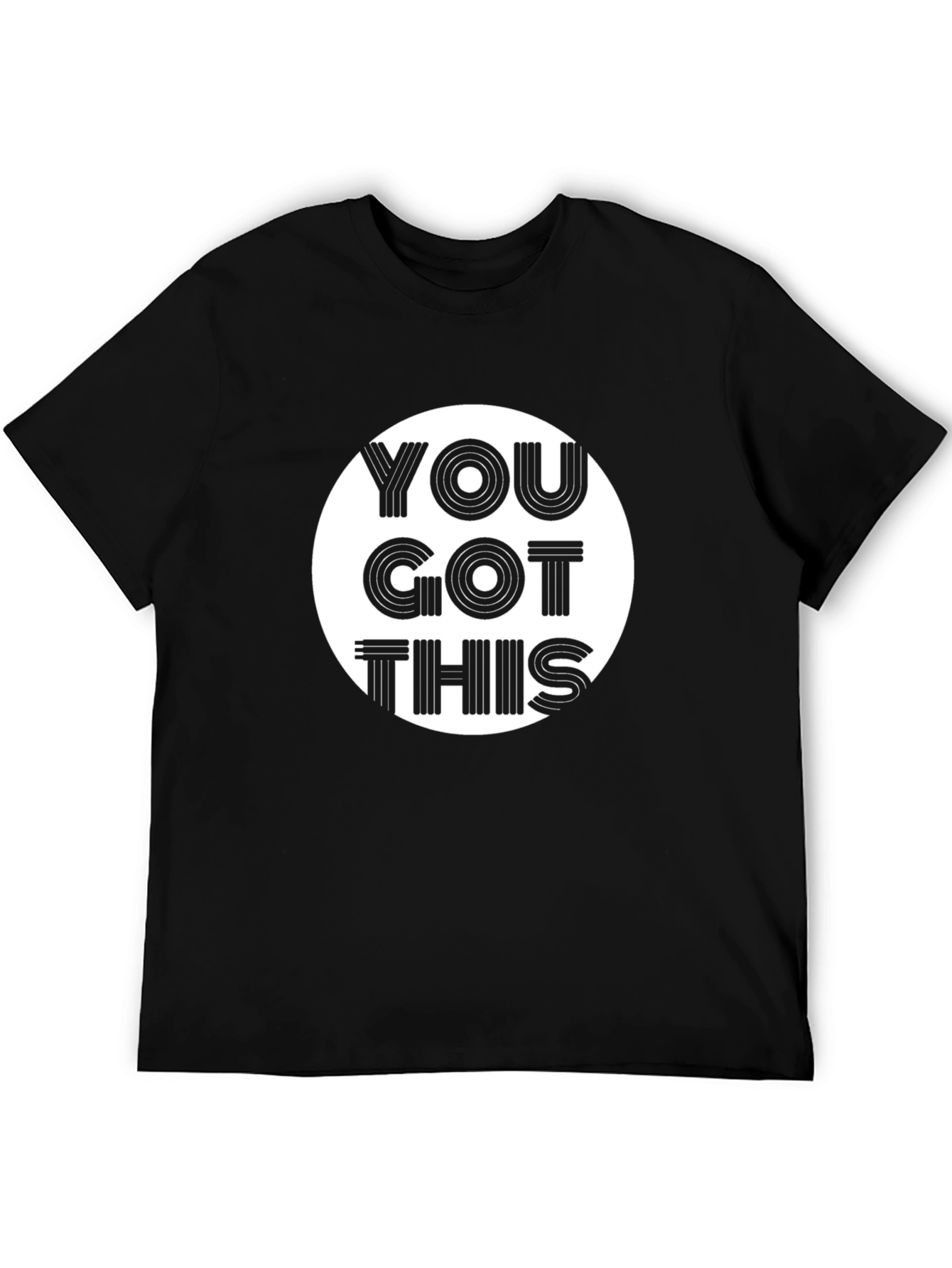 Motivational You Got This Graphic Black T-Shirt