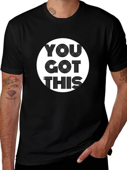 Motivational You Got This Graphic Black T-Shirt