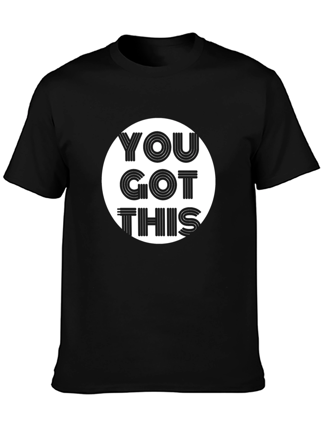 Motivational You Got This Graphic Black T-Shirt