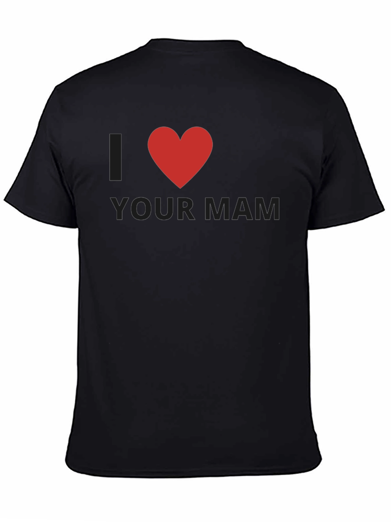 I Heart Your Mam Graphic T-Shirt