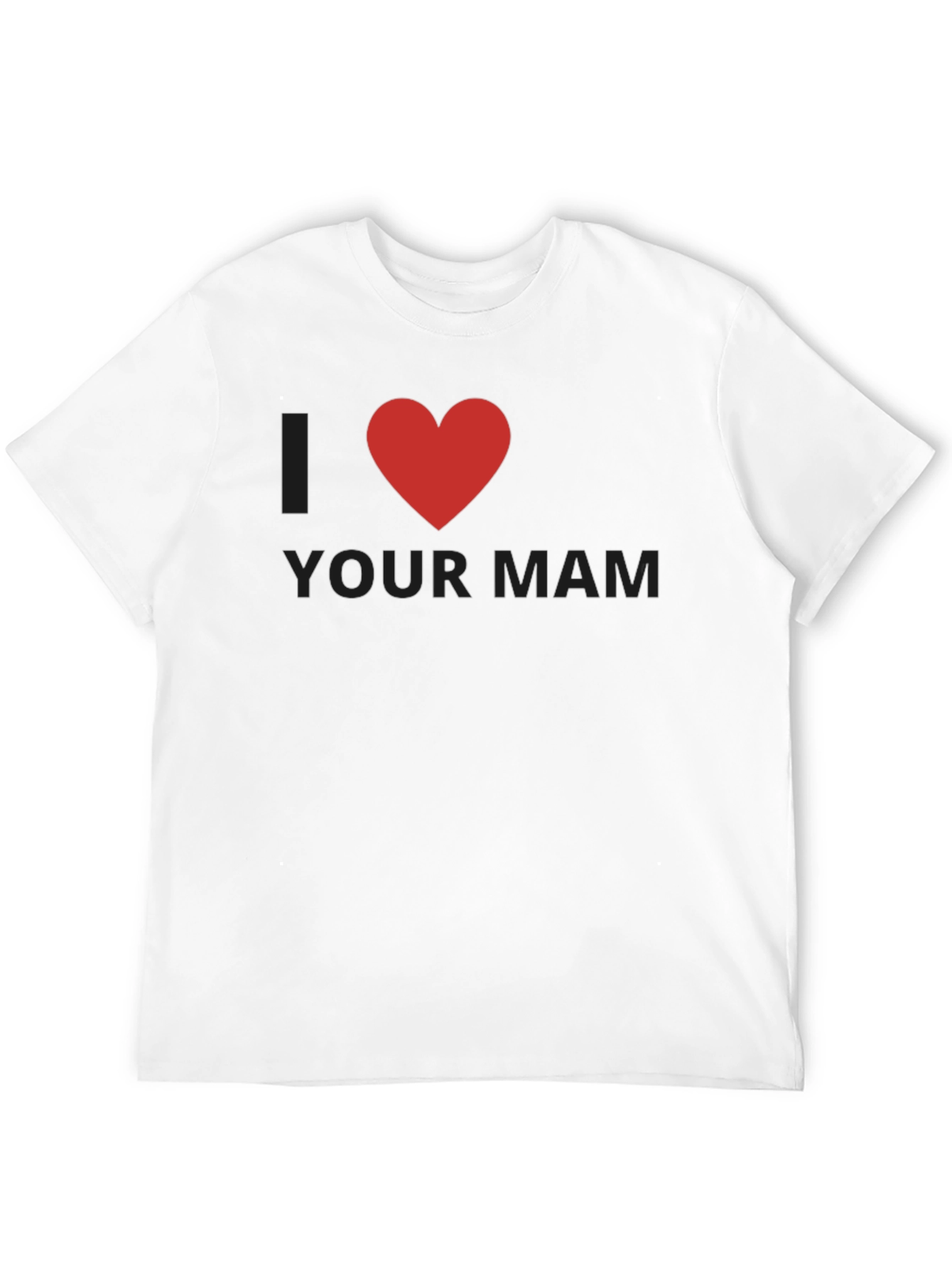 I Heart Your Mam Graphic T-Shirt