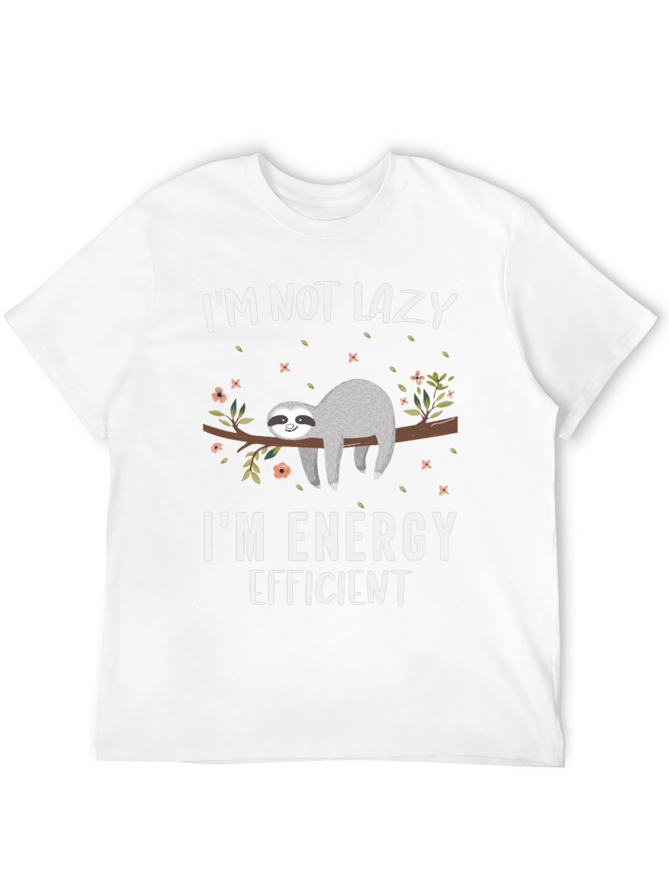 Funny Sloth Graphic T-Shirt - Energy Efficient Tee