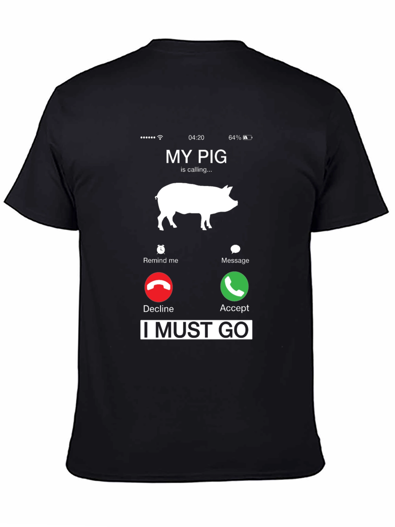 My Pig Is Calling T-Shirt Funny Animal Lover Tee