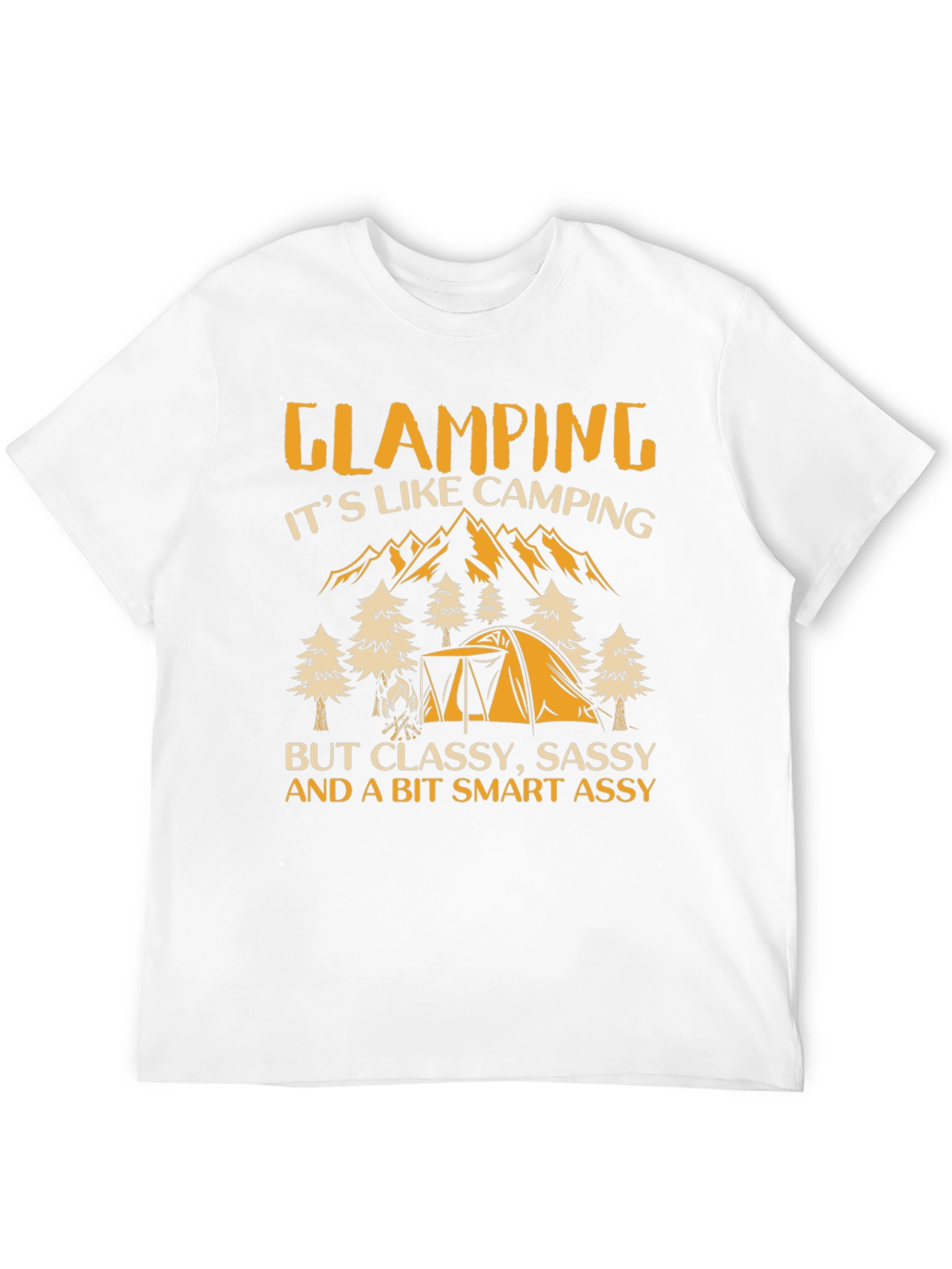 Glamping Graphic Tee: Classy Sassy Smart Assy