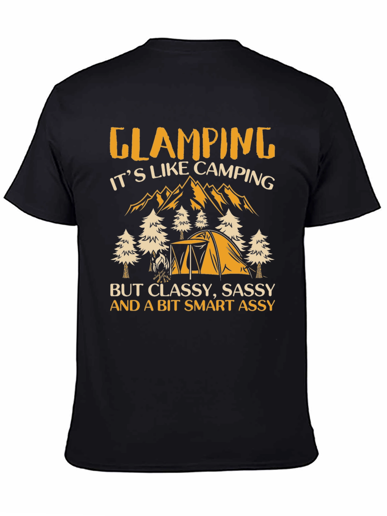 Glamping Graphic Tee: Classy Sassy Smart Assy