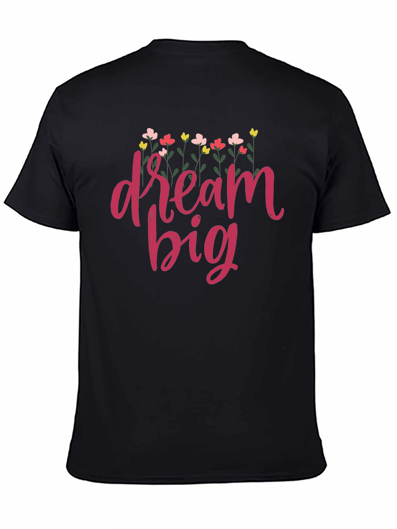 Dream Big Floral Graphic T-Shirt - Black