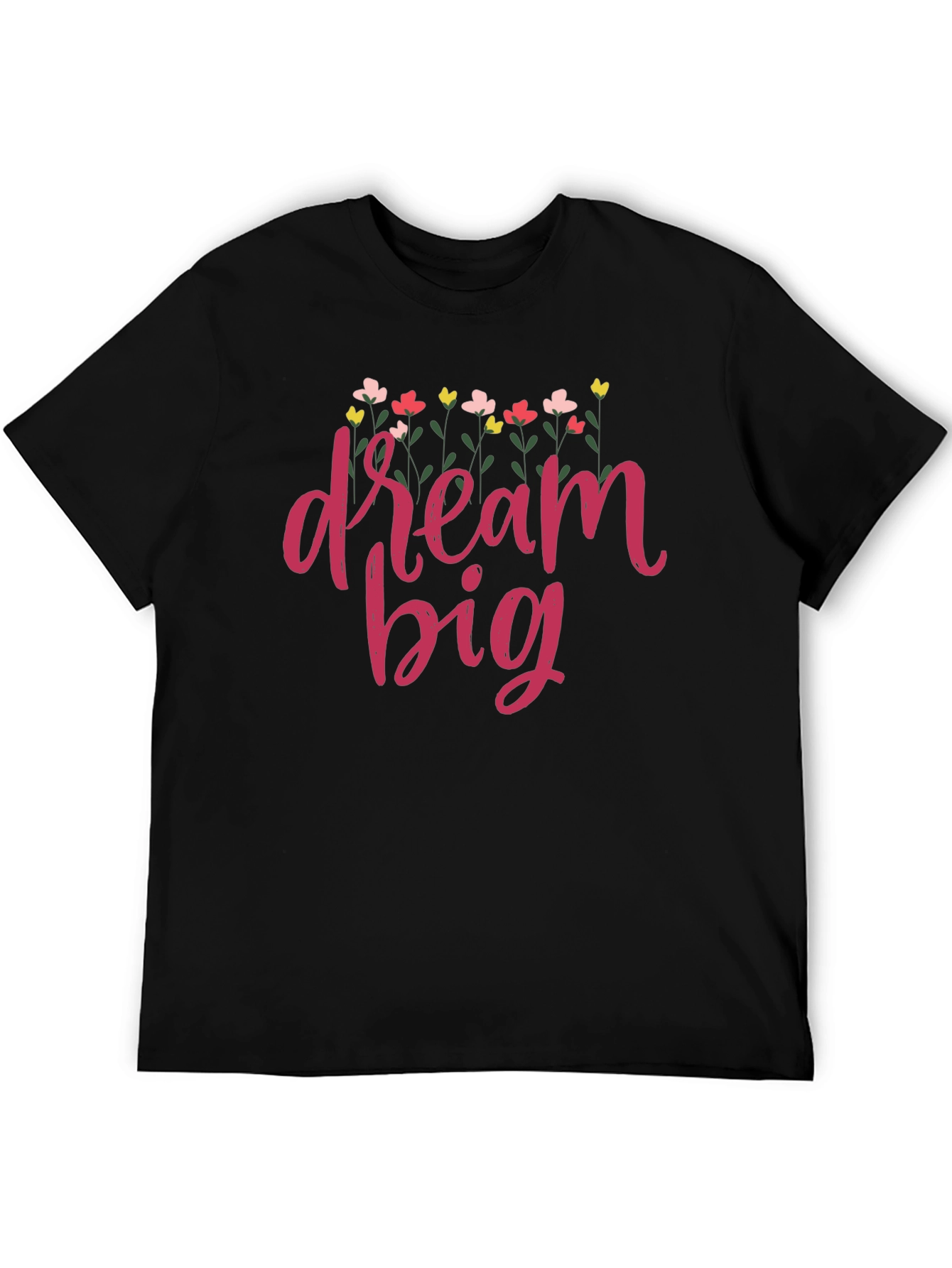 Dream Big Floral Graphic T-Shirt - Black