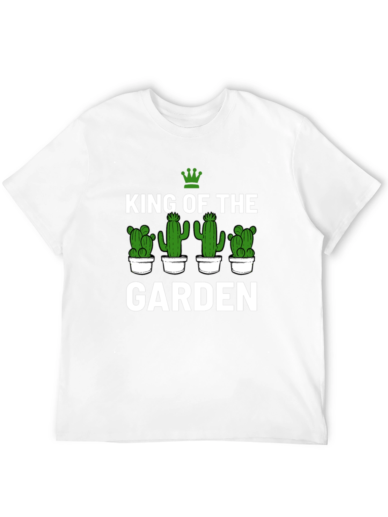 King of the Garden Cactus T-Shirt