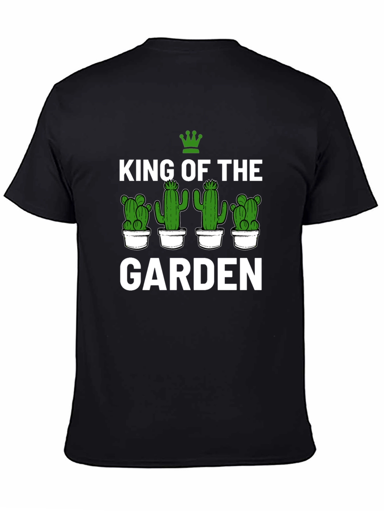 King of the Garden Cactus T-Shirt