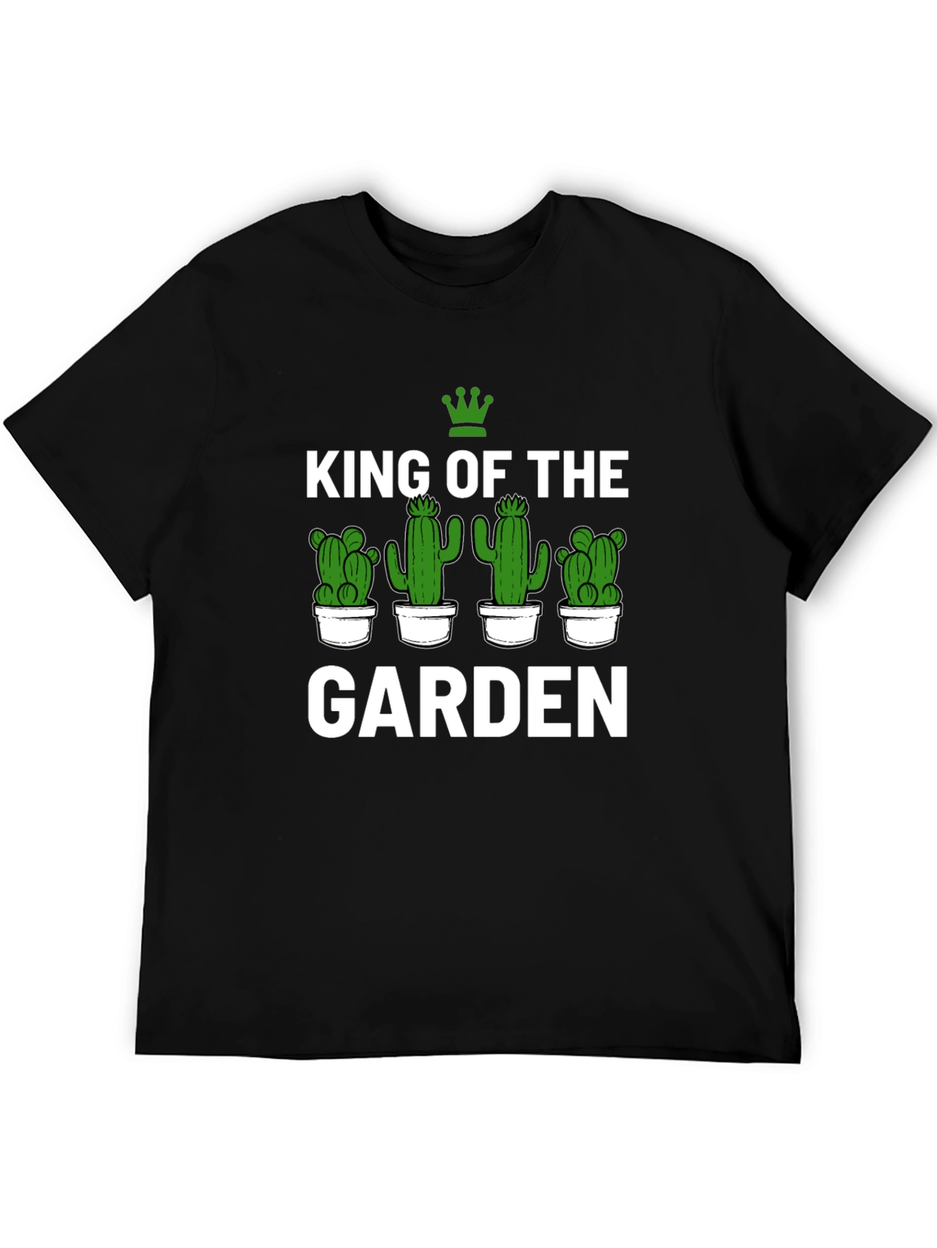 King of the Garden Cactus T-Shirt
